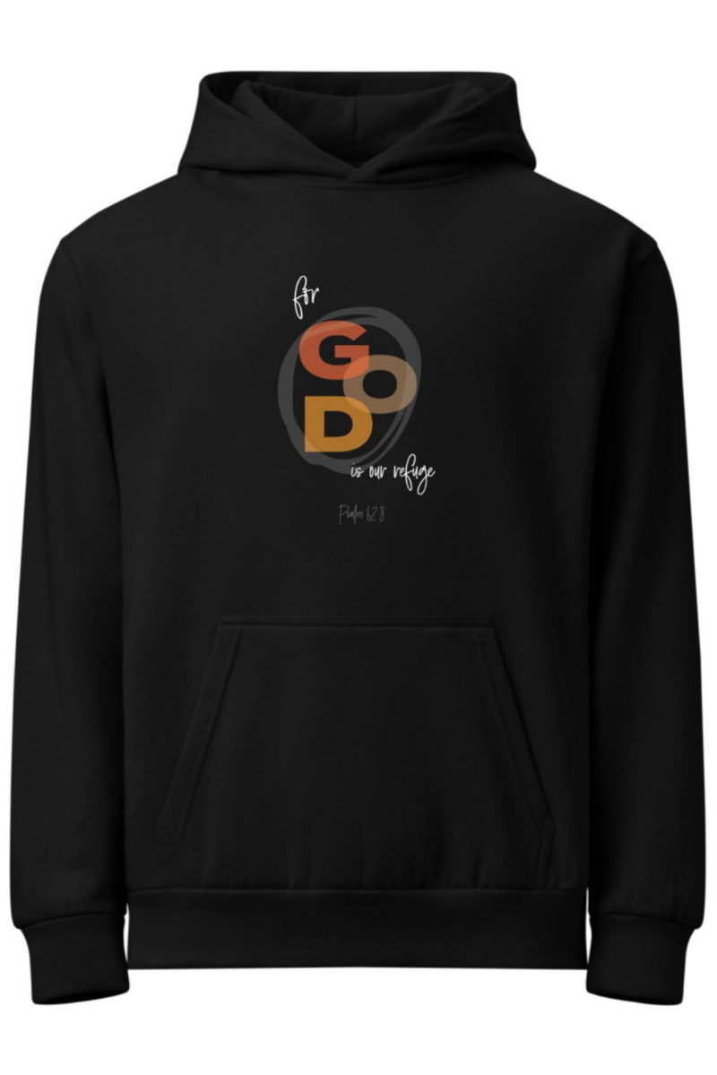 For God is Our Refuge | Hoodie