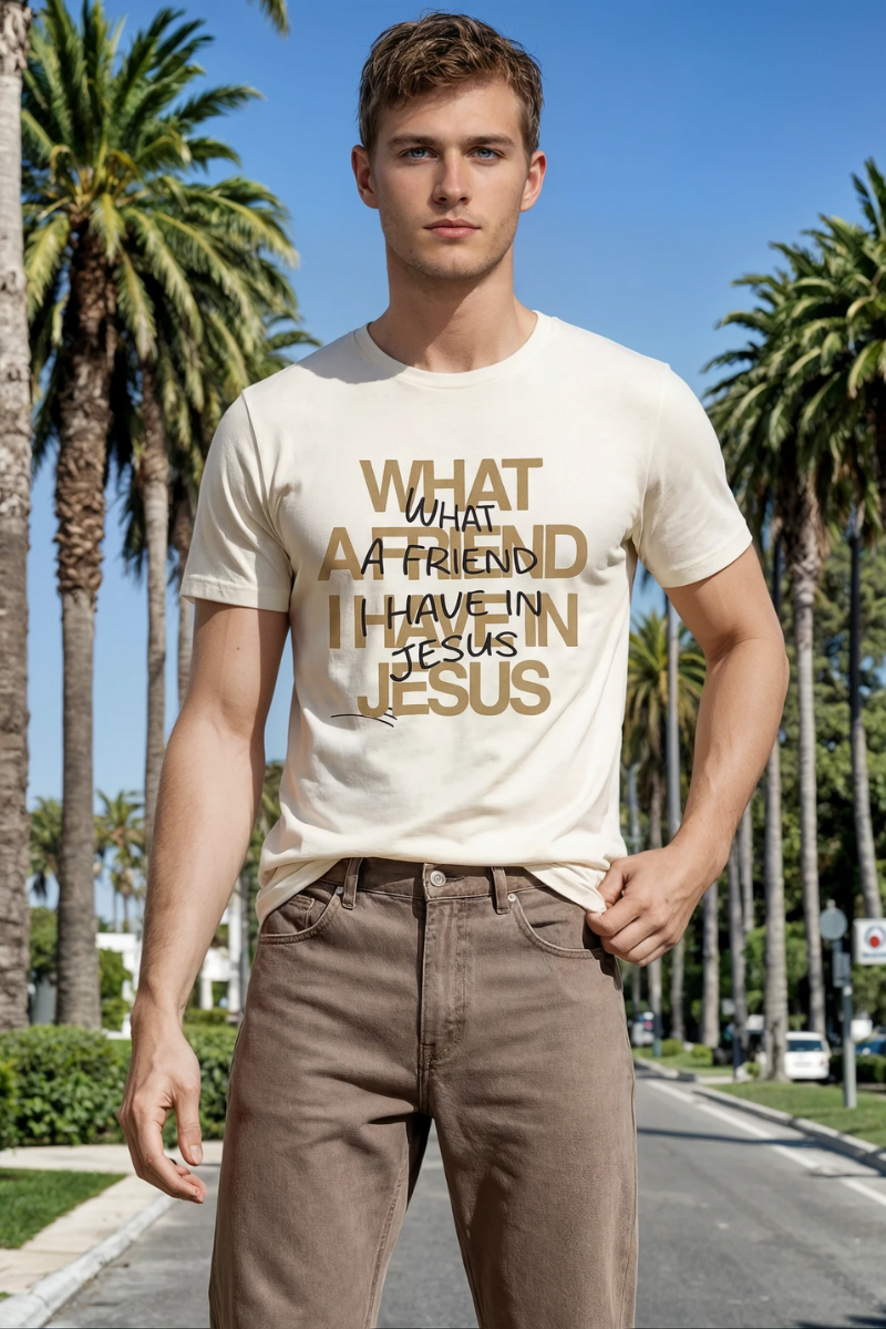 What a Friend I Have in Jesus Tee | Unisex