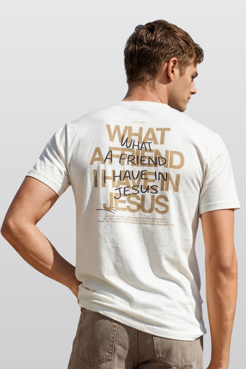 What a Friend I Have in Jesus Christian T-shirt
